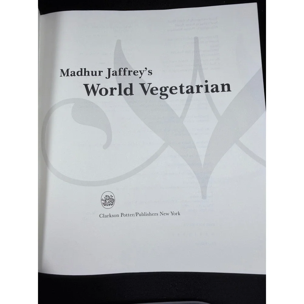 Madhur Jaffrey's World Vegetarian Cookbook 1st Ed‎ Hardcover 650+ Recipes 1999